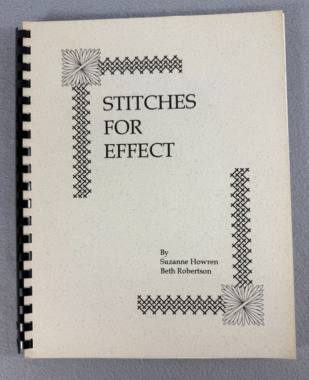 STITCHES FOR EFFECT Needlepoint Stitch Book - S. Howren & B. Robertson